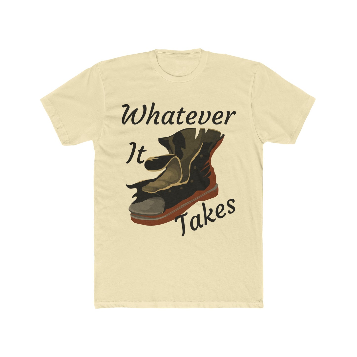 "Whatever It Takes" Cotton Crew Tee